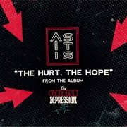 As It Is - The Hurt the Hope