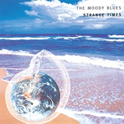 Strange Times (The Moody Blues, 1999)