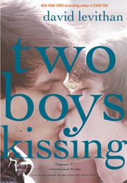 Two Boys Kissing (David Levithan)