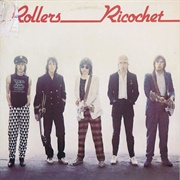 Ricochet by Bay City Rollers