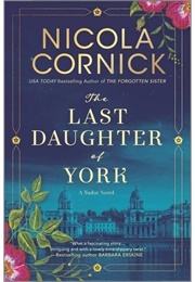 The Last Daughter of York (Nicola Cornick)