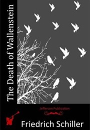 The Death of Wallenstein (Friedrich Schiller)