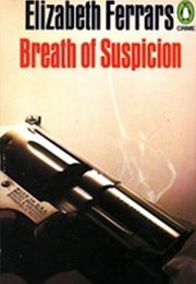 Breath of Suspicion (Elizabeth Ferrars)