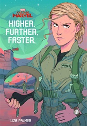 Higher, Further, Faster (Liza Palmer)