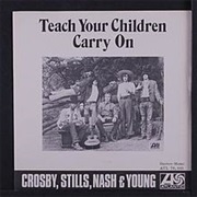 Teach Your Children- Crosby, Stills, Nash & Young