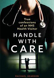 Handle With Care (Rachael Hearson)