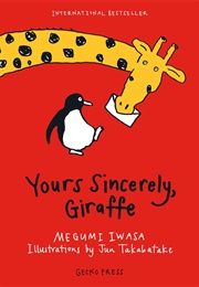 Yours Sincerely, Giraffe (Megumi Iwasa)