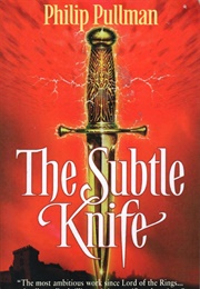 The Subtle Knife (Philip Pullman)