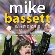 Mike Bassett: Manager