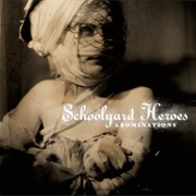 Schoolyard Heroes - Abominations