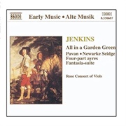John Jenkins 'All in a Garden Green' (Rose Consort of Viols)