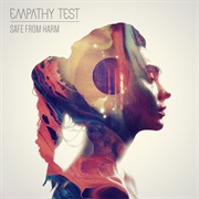 Empathy Test - Safe From Harm