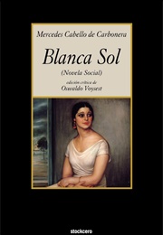 Blanca Sol (Mercedes Cabello De Carbonera)