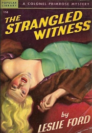 The Strangled Witness (Leslie Ford)