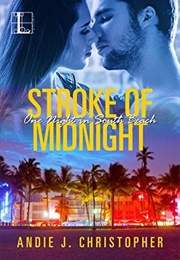 Stroke of Midnight (Andie J. Christopher)
