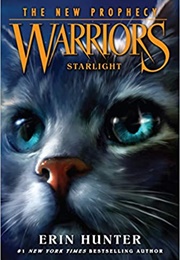 Warriors the New Prophecy: Starlight (Erin Hunter)