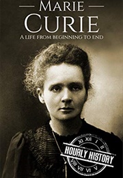 Marie Curie (Hourly History)