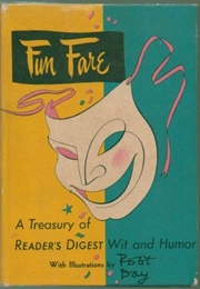 Fun Fare: A Treasury of Reader's Digest Wit and Humor (Reader's Digest)