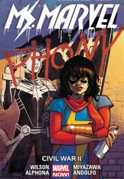 Ms. Marvel, Vol. 6: Civil War II (G. Willow Wilson)