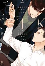 Never Good Enough (CTK)