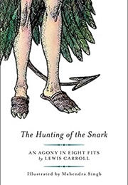 The Hunting of the Snark (Lewis Carroll, Ill. Mahendra Singh)