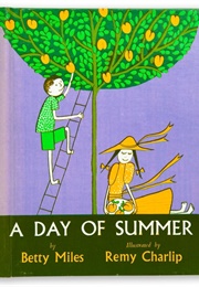 A Day of Summer (Betty Miles)