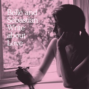 Belle and Sebastian Write About Love (Belle and Sebastian, 2010)