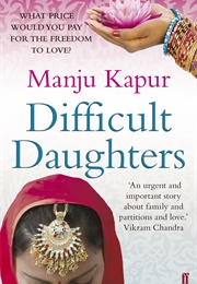 Difficult Daughters (Manju Kapur)