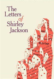 The Letters of Shirley Jackson (Shirley Jackson)