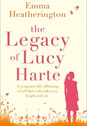 The Legacy of Lucy Harte (Emma Heatherington)