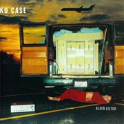 Runnin' Out of Fools - Neko Case