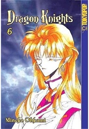 Dragon Knights Volume 6 (Mineko Ohkami)