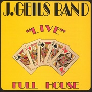 J. Geils Band - Live Full House
