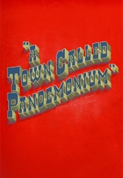 A Town Called Pandemonium (Perry & Shurin)