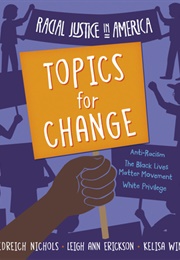 Racial Justice in America (Hedreich Nichols)