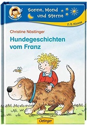 Hundegeschichten Vom Franz (Christine Nöstlinger)