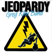Jeopardy - The Greg Kihn Band