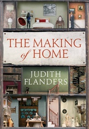 The Making of Home (Judith Flanders)