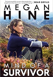 Mind of a Survivor (Megan Hine)
