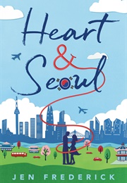 Heart & Seoul (Jen Frederick)