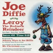 Leroy the Redneck Reindeer - Joe Diffie