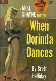 When Dorinda Dances (Brett Halliday)
