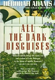 All the Dark Disguises (Deborah Adams)