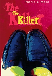 The Killer (Patrícia Melo)