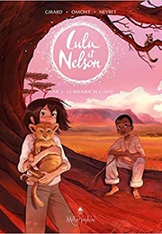 Lulu Et Nelson #2 (Charlotte Girard, Jean-Marie Omont Et Aurélie Neyr)