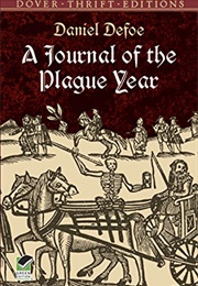 A Journal of the Plague Year (Daniel Defoe)