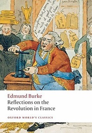 Reflections on the Revolution in France (Edmund Burke)