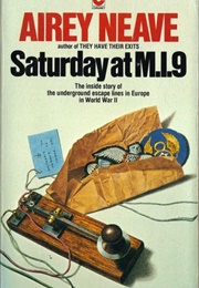 Saturday at MI9 (Airey Neave)