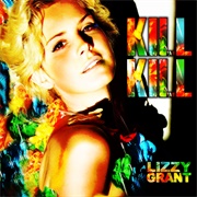 Kill Kill (Lizzy Grant, 2008)
