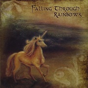 Rick Miller - Falling Through Rainbows